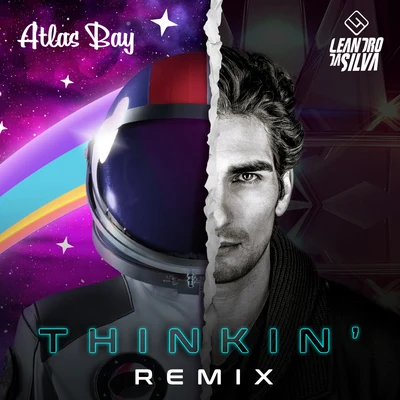 Leandro Da Silva/Atlas Bay Thinkin (Radio Edit, Leandro da Silva Remix)