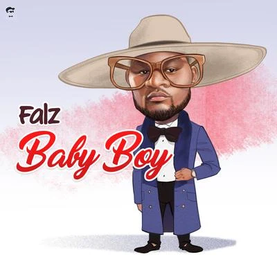 Falz Baby Boy