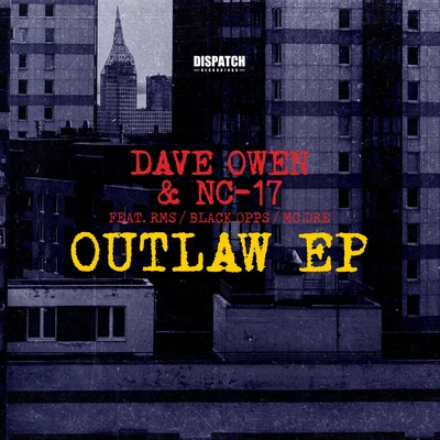 NC-17/Dave Owen Outlaw EP