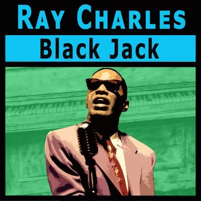 Ray Charles Black Jack