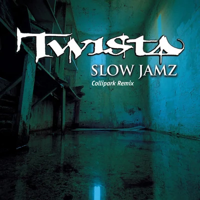 Twista Slow Jamz (Collipark Remix Edited)