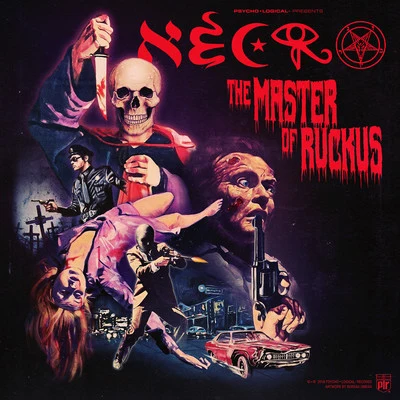 Necro The Master of Ruckus