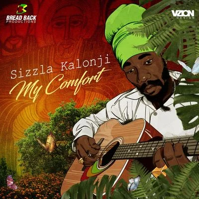 Sizzla Kalonji My Comfort