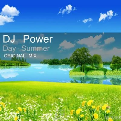 Dj Power Day Summer