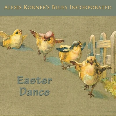 Alexis Korner&#x27;s Blues Incorporated Easter Dance