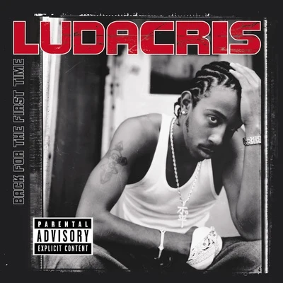 Ludacris Back For The First Time