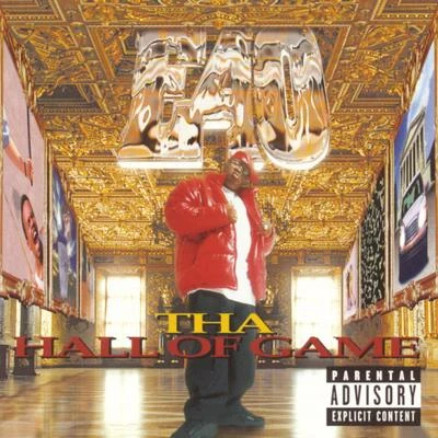 E-40 Tha Hall Of Game