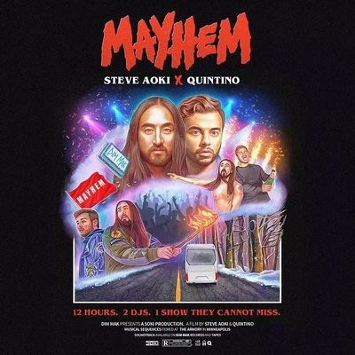 Quintino/Steve Aoki Mayhem