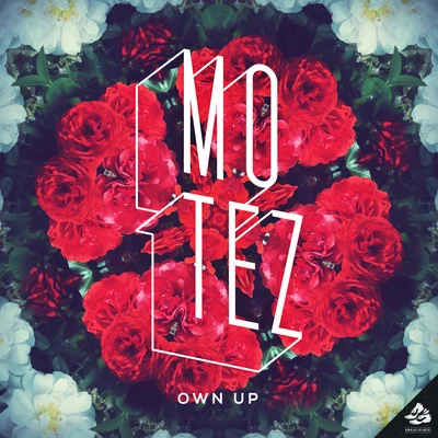 Motez Own Up - Remixes