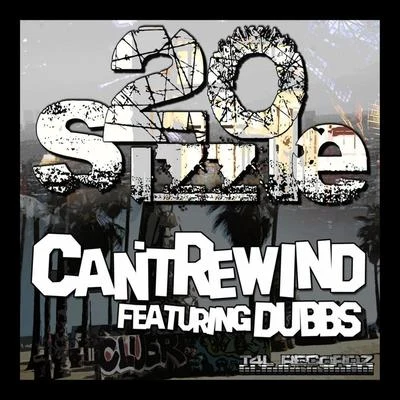 Dubbs/20sizzle Cant Rewind (feat. Dubbs)