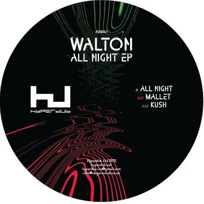 Walton All Night EP