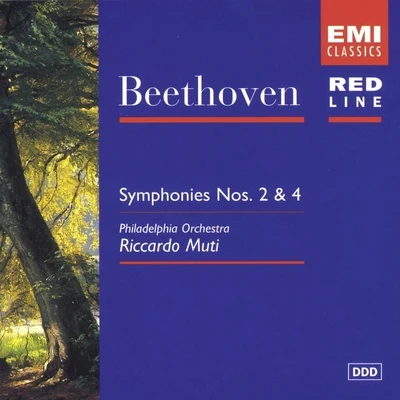 The Philadelphia Orchestra/Riccardo Muti Beethoven: Symphonies Nos. 2 & 4