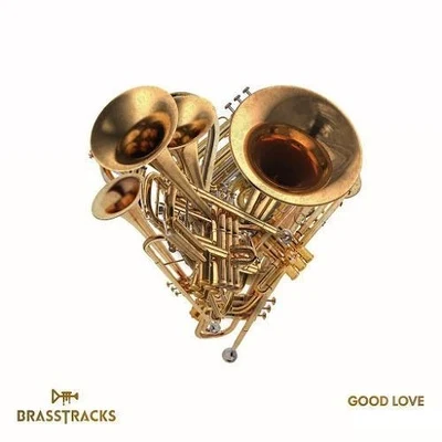 Brasstracks Good Love