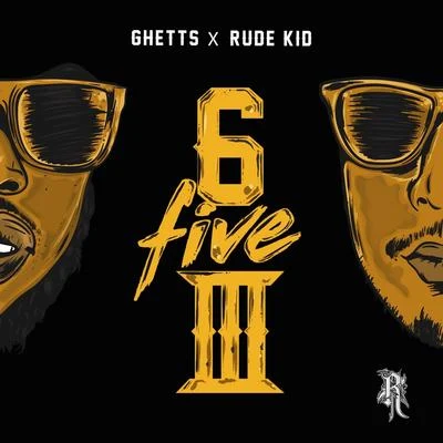 Ghetts/Rude Kid 653