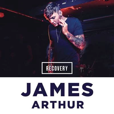 James Arthur Recovery