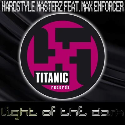 Hardstyle Masterz Light of the Dark