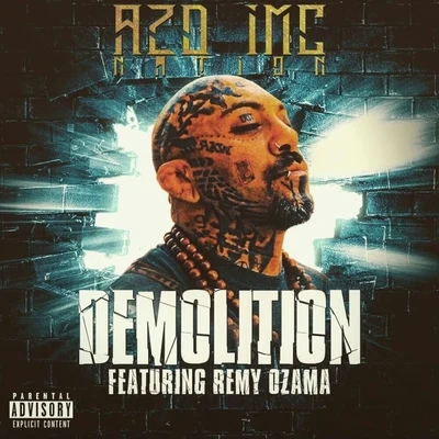 Remy Ozama/Azd Imc Nation Demolition