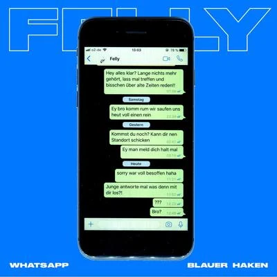 Felly/Drunken Masters WHATSAPP BLAUER HAKEN