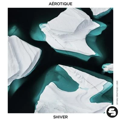 Aérotique Shiver