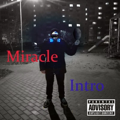 MiraclE Intro