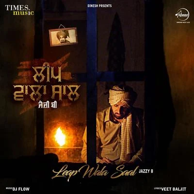 Jazzy B Leap Wala Saal - Single