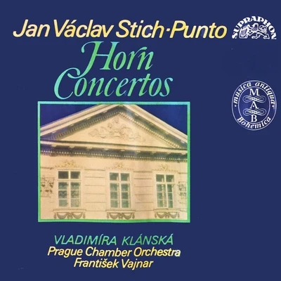 Vladimíra Klánská/Prague Chamber Orchestra/František Vajnar Stich-Punto: Horn Concertos