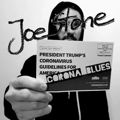 Joe Stone Corona Blues (As Bad As It Is) (Radio Edit)