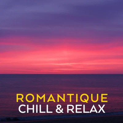 Franz Liszt/Frederic Chopin/Johannes Brahms Romantique Chill Relax