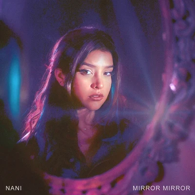 Nani Mirror Mirror