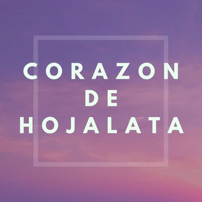 Camilo Corazón De Hojalata