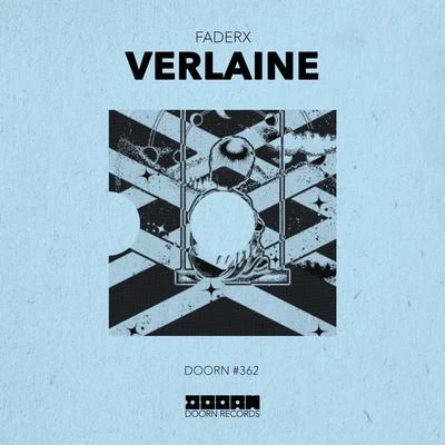 FADERX Verlaine