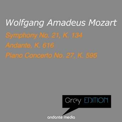 Peter Schmalfuss/West Bohemian Symphonic Orchestra/Stanislav Bogunia Grey Edition - Mozart: Symphony No. 21, K. 134 & Piano Concerto No. 27, K. 595