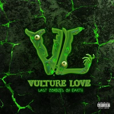 Kodak Black/Vulture Love Vulture Love Presents: The Last Zombies on Earth