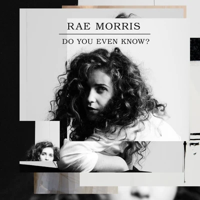 Rae Morris Do You Even Know?