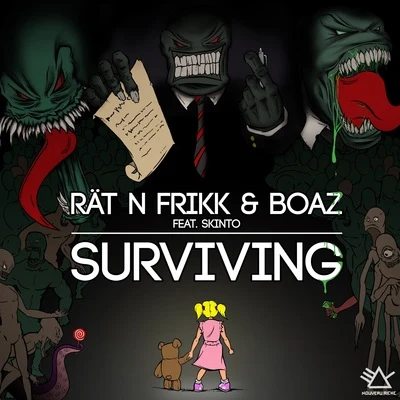 Rät N FrikK Surviving