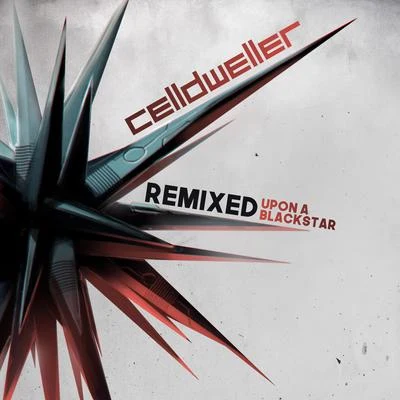 Celldweller Remixed Upon A Blackstar