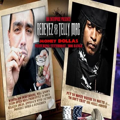 redeyez Money Dollas (feat. Telly Mac, Cutthroat & Boo Banga) - Single