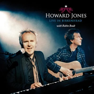 Howard Jones Live In Birkenhead