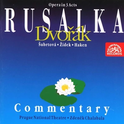 Jadwiga Wysoczanska/Jiri Joran/Beno Blachut/Václav Bednář/Prague National Theatre Chorus/Eduard Haken Dvořák: Rusalka