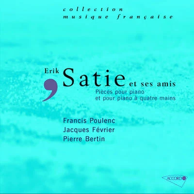 Francis Poulenc Textes, aphorismes et réflexions d' Erik Satie