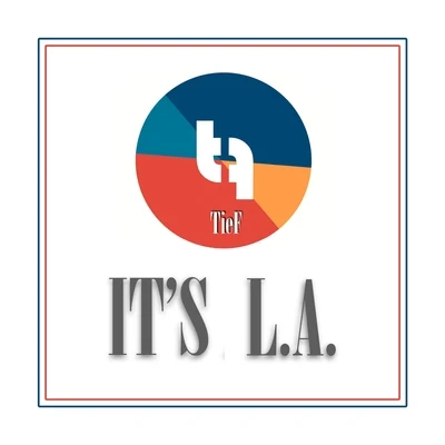 Tief Its L.A.