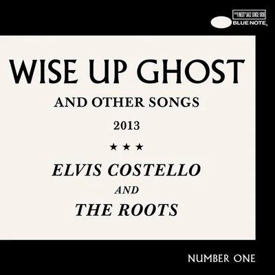 The Roots/Elvis Costello Wise Up Ghost