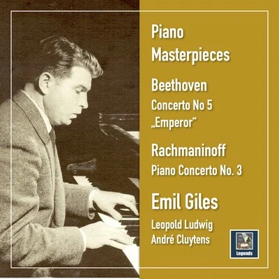 Andre Cluytens/PHILHARMONIA ORCHESTRA/Emil Gilels/Leopold Ludwig/L&#x27;Orchestre de la Societé des Concerts du Conservatoire Paris Piano Masterpieces: Beethoven Piano Concerto No. 5 Emperor - Rachmaninoff Piano Concerto No. 3