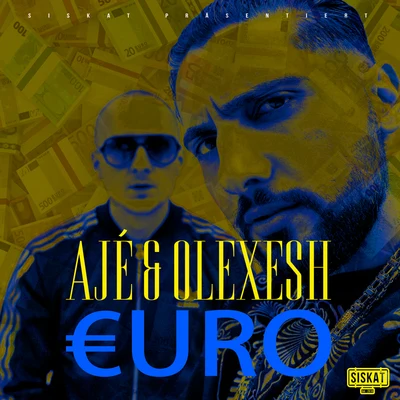 Olexesh/Aje Euro