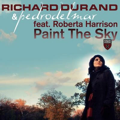 Pedro del Mar/Richard Durand Paint the Sky