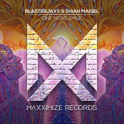 Blasterjaxx/Shiah Maisel One More Smile