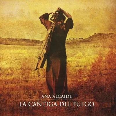 Ana Alcaide La Cantiga del Fuego