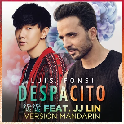 林俊傑 (JJ)/Luis Fonsi Despacito 緩緩