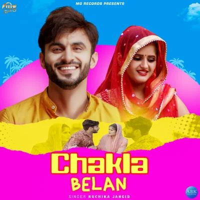 Ruchika Jangid Chakla Belan - Single