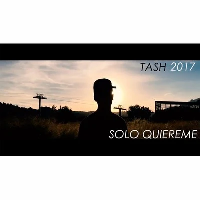 Tash Solo Quiereme